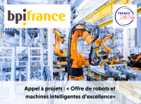 Appel à projets : Offre de robots et machines intelligentes d'excellence