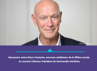 NAVAL - Rencontre entre Pierre Vauterin, nouveau médiateur de la filière navale et Laurent Chéreau Président de Normandie Maritime